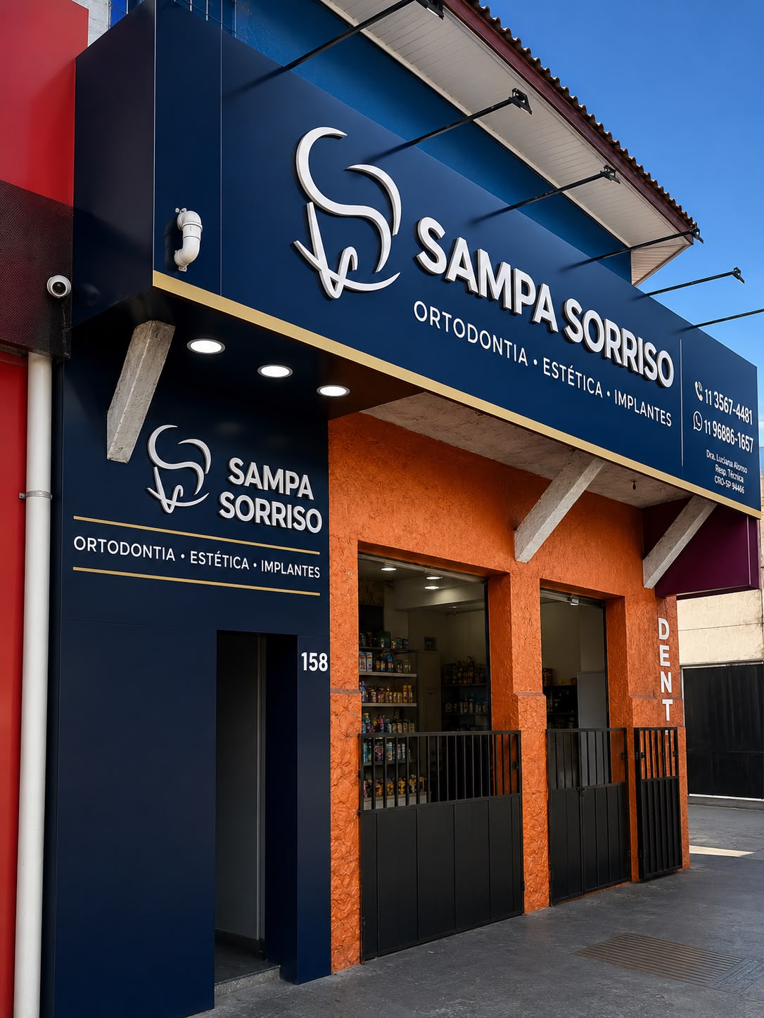 Fachada da Sampa Sorriso, Rua Geraldo Fraga de Oliveira 158